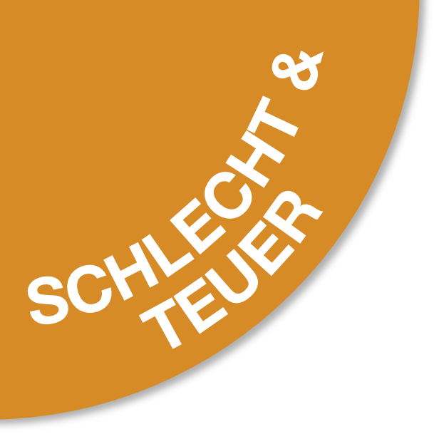 schlecht und teuer signet